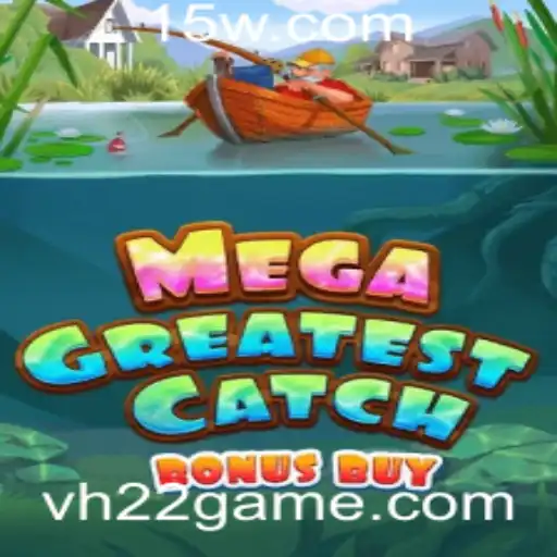 Descubra o Mundo de MegaGreatestCatchBonusBuy: O Novo H22 Game