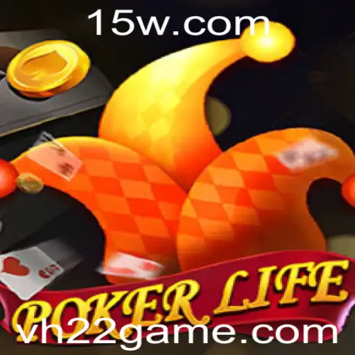 Explorando PokerLife: O Jogo de Cartas H22 Game