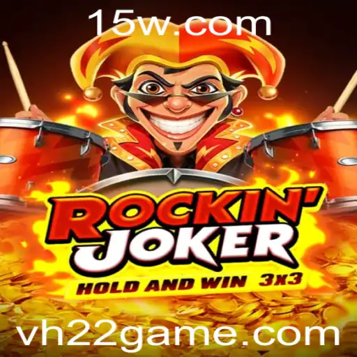 Descubra o Mundo do Rockinjoker: O Jogo H22 que Conquista Multidões